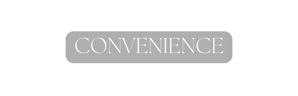 CONVENIENCE